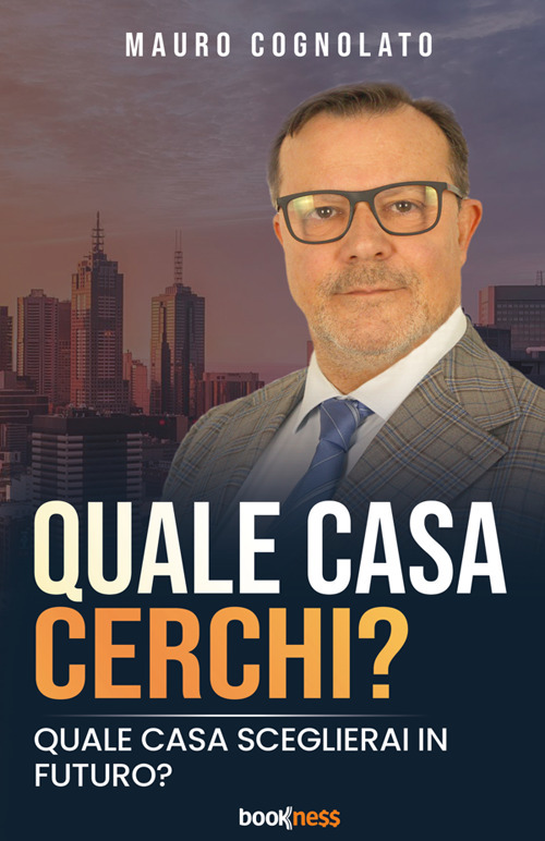 Quale casa cerchi? Quale casa sceglierai in futuro?