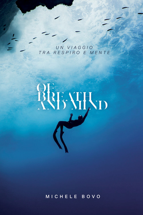 Of breath and mind. Un viaggio tra respiro e mente