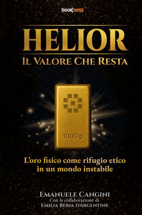 Helior, il valore che resta. L’oro fisico come rifugio etico in un mondo instabile