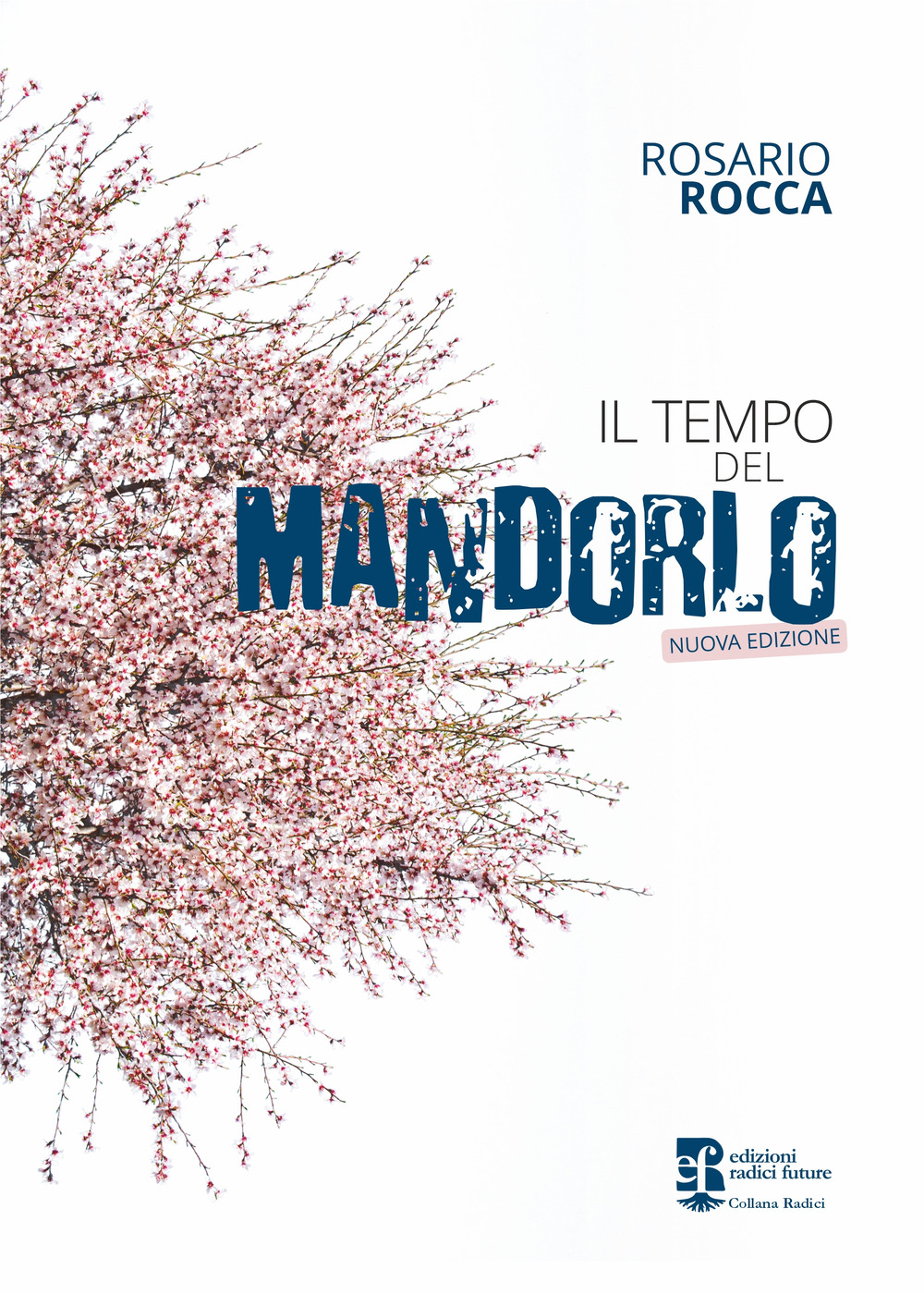 Il tempo del mandorlo