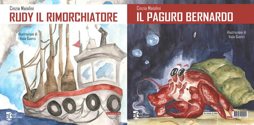 Il paguro Bernardo/Rudy il rimorchiatore