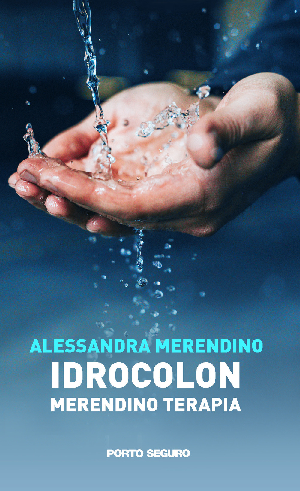 Idrocolon. Merendino terapia
