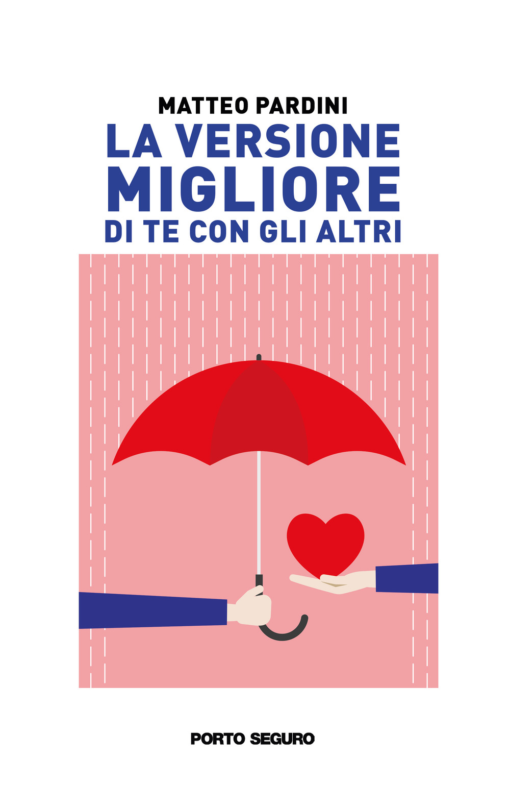 La versione migliore di te con gli altri