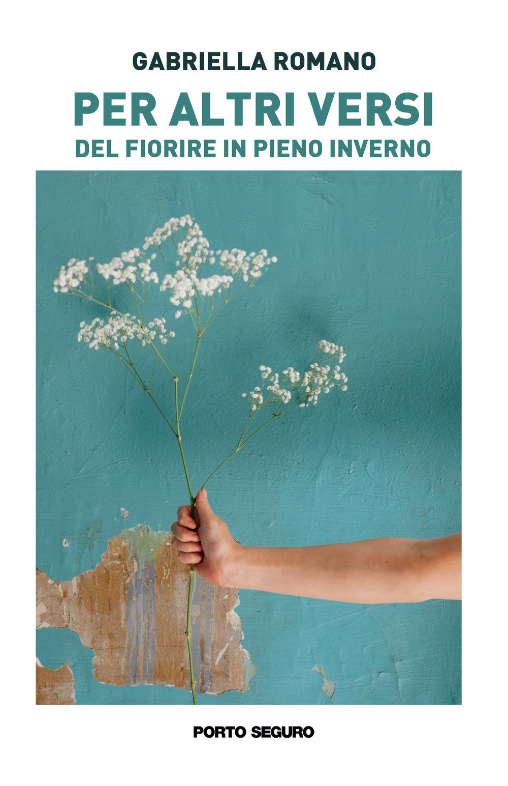 Per altri versi. Del fiorire in pieno inverno