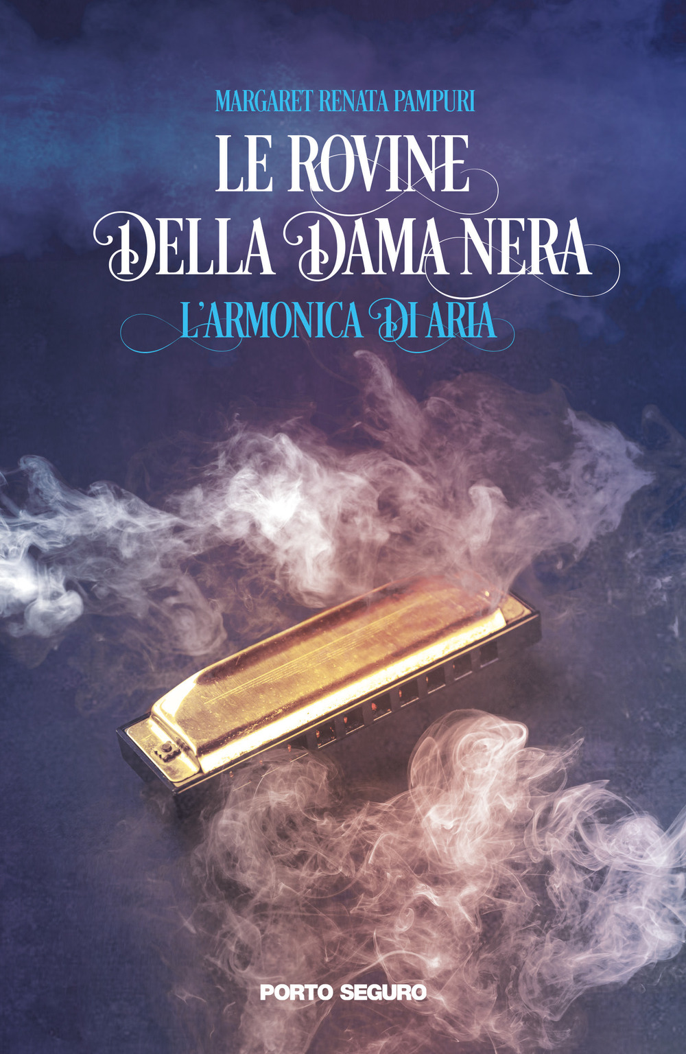 Le rovine della dama nera. L'armonica di Aria