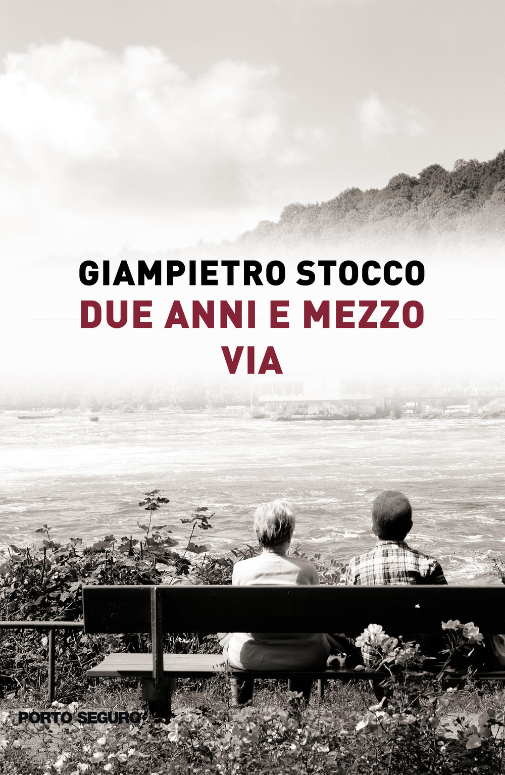 Due anni e mezzo via