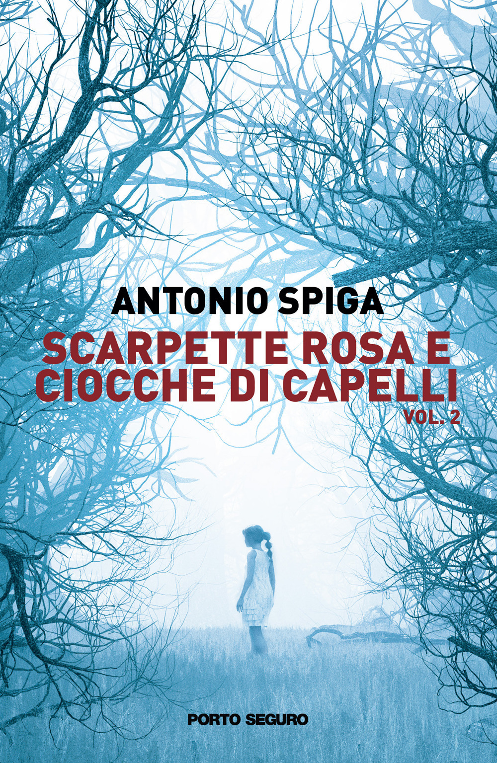 Scarpette rosa e ciocche di capelli. Vol. 2