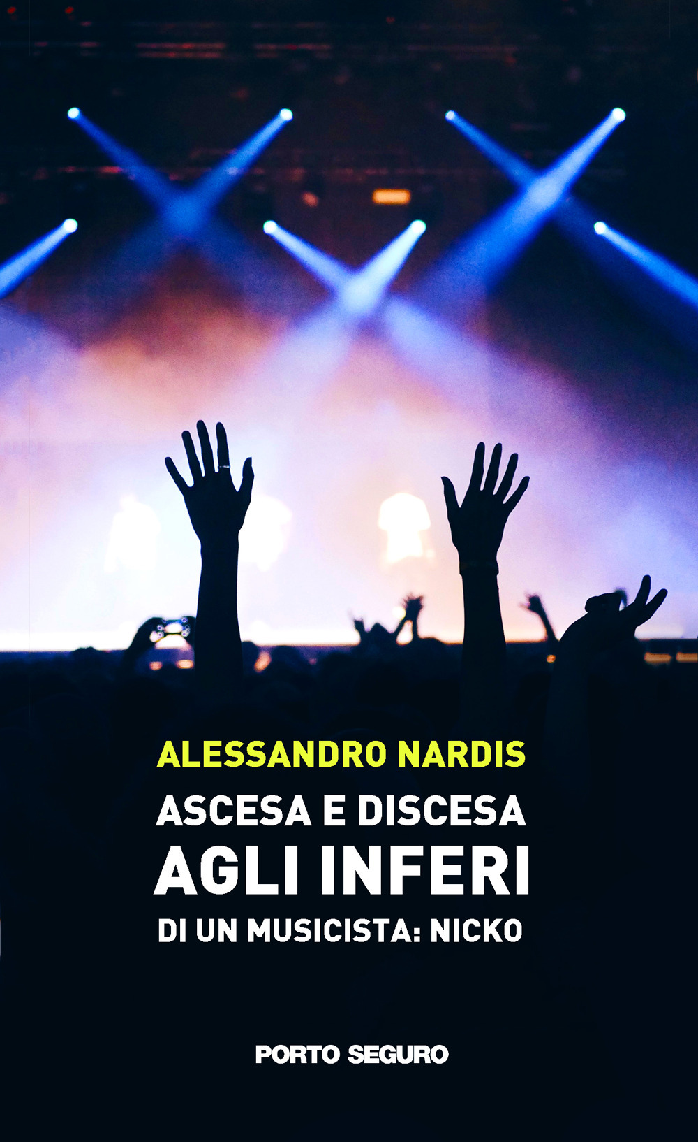 Ascesa e discesa gli inferi di un musicista: Nicko