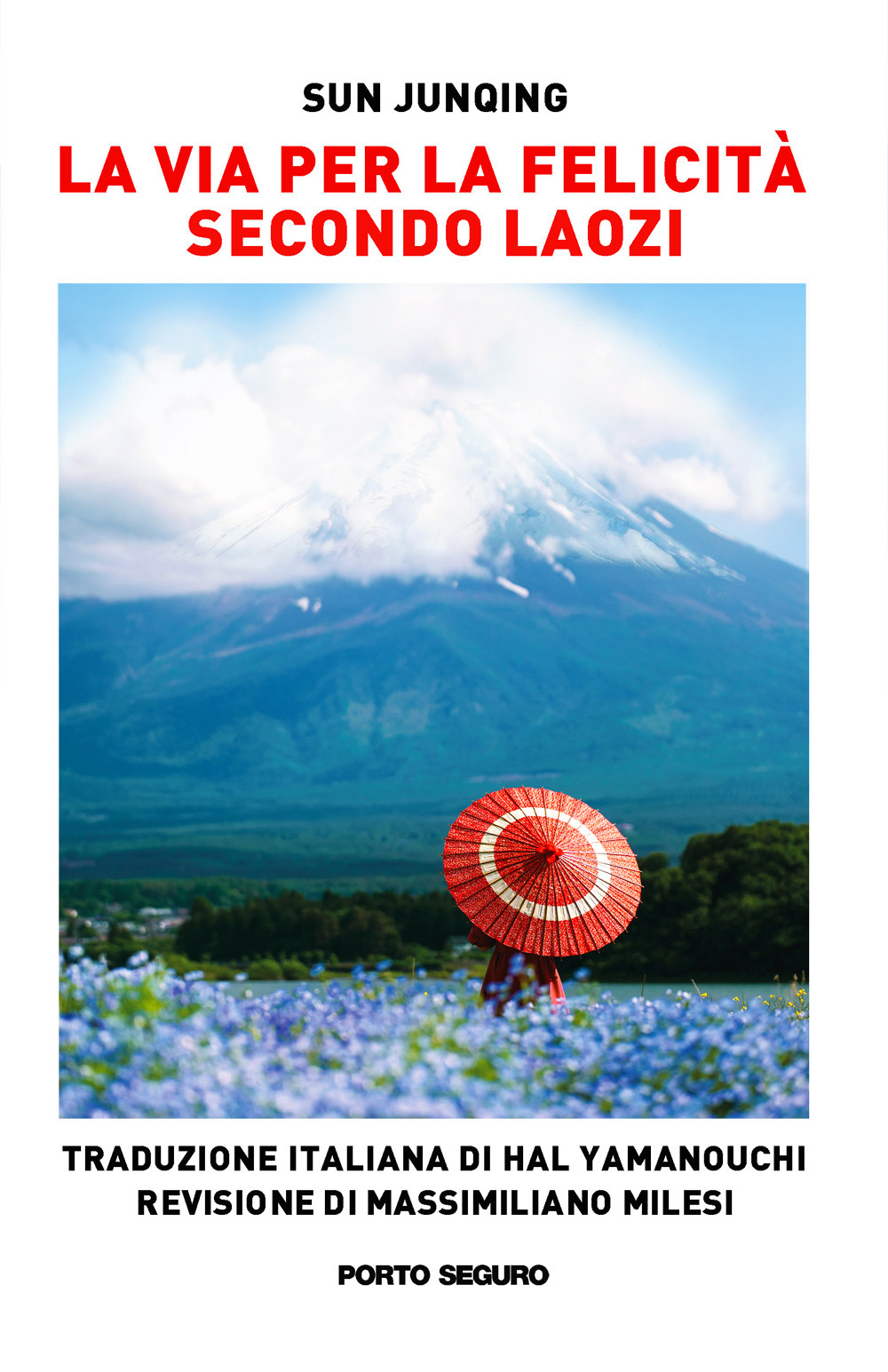 La via per la felicità secondo Laozi