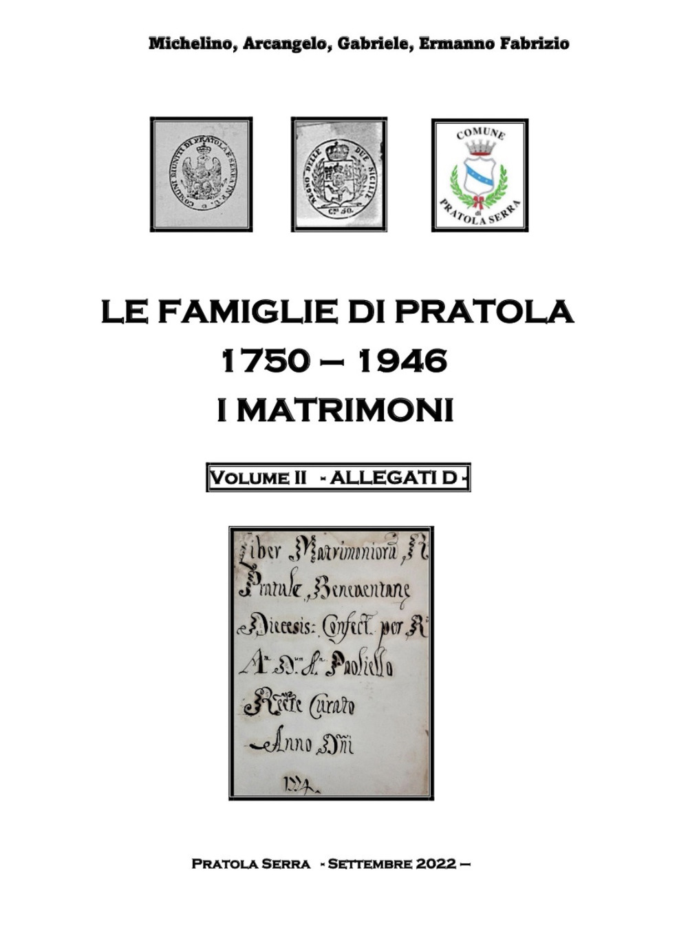 Le famiglie di Pratola 1750-1946. Vol. 2: I matrimoni
