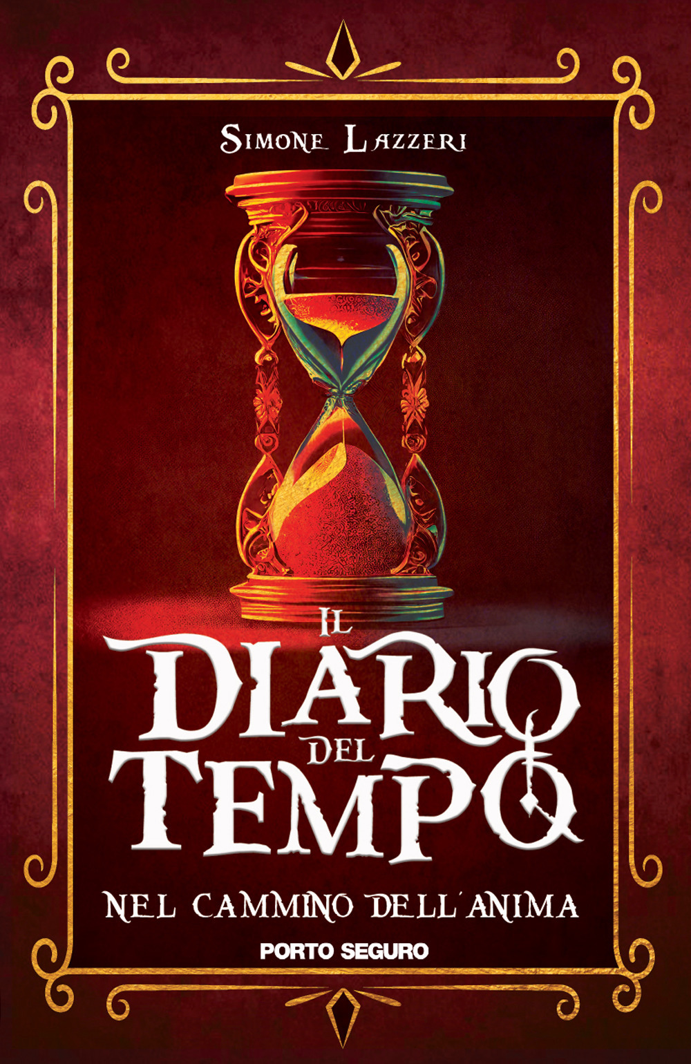 Il diario del tempo. Nel cammino dell'anima