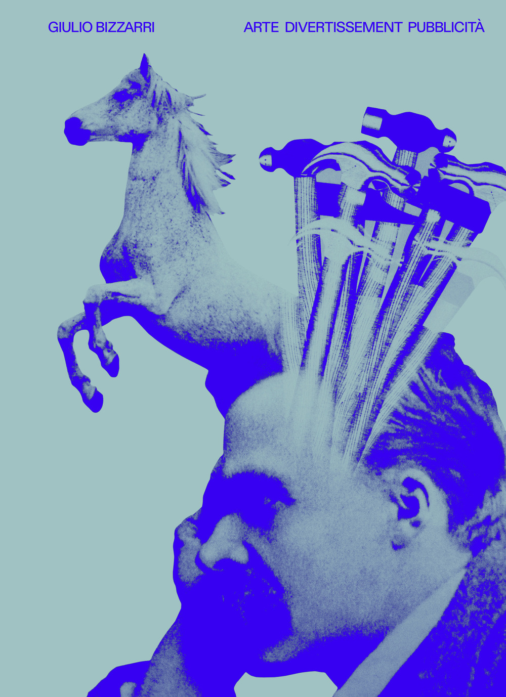 Giulio Bizzarri. Arte divertissement pubblicità