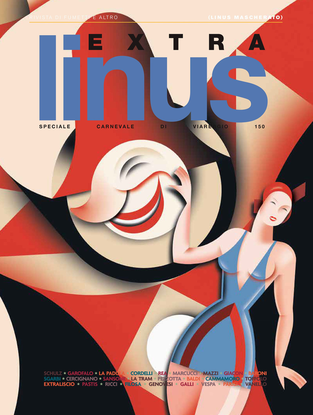 Linus extra. Speciale Carnevale di Viareggio