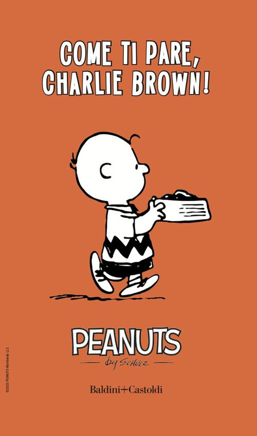 Come ti pare, Charlie Brown!. Vol. 2