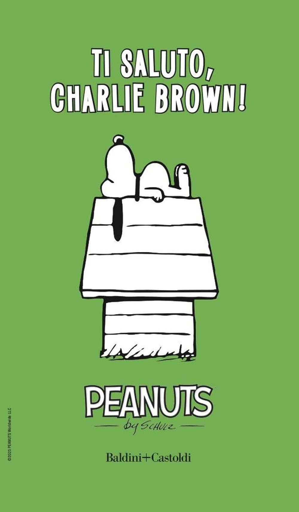 Ti saluto, Charlie Brown!. Vol. 4