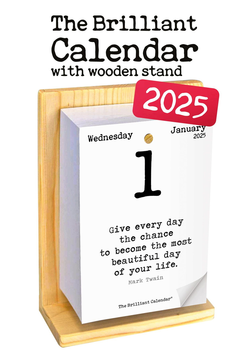 The brilliant calendar 2025 with wooden stand