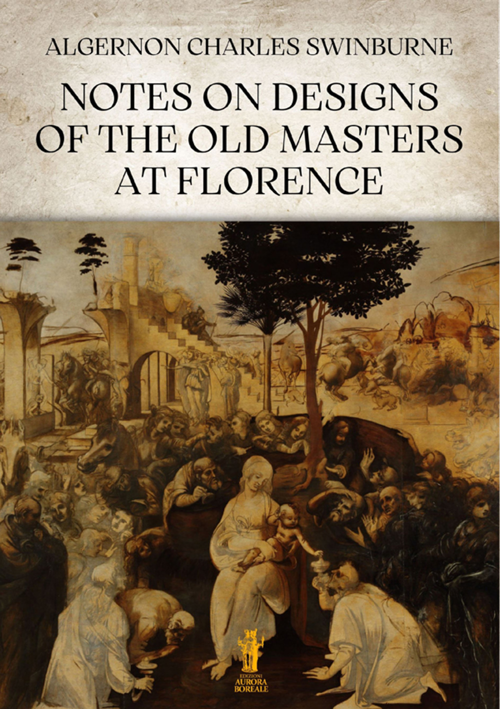 Notes on designs of the old masters at Florence