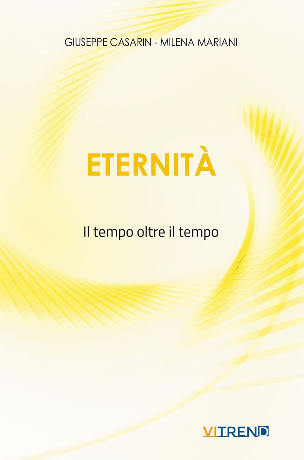 Eternità. Il tempo oltre il tempo