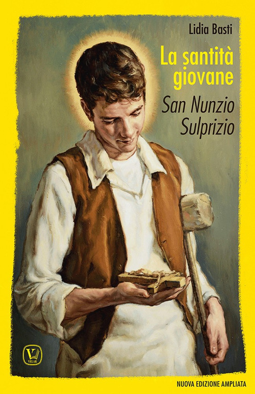 La santità giovane. San Nunzio Sulprizio