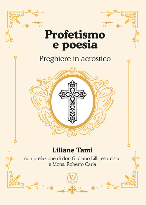 Profetismo e poesia. Preghiere in acrostico
