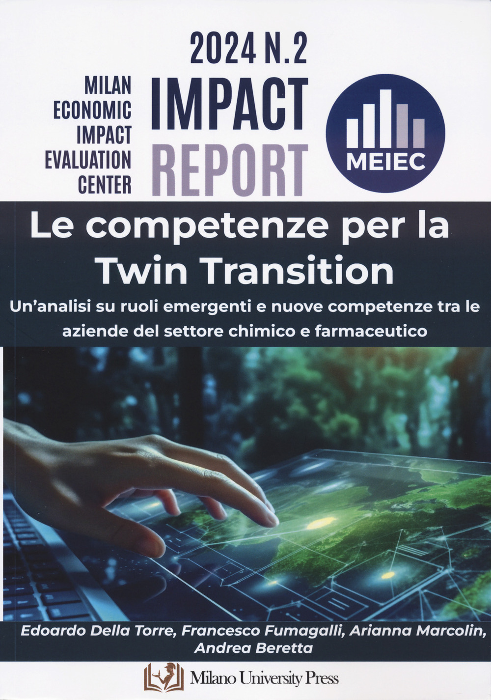 Le competenze per la twin transition. Un'analisi su ruoli emergenti e nuove competenze tra le aziende del settore chimico e farmaceutico