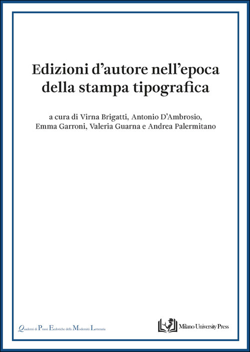 Edizioni d'autore nell'epoca della stampa tipografica