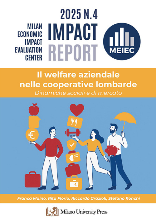 Il welfare aziendale nelle cooperative lombarde. Dinamiche sociali e di mercato