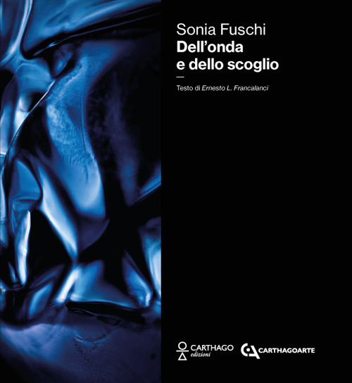 Dell’onda e dello scoglio