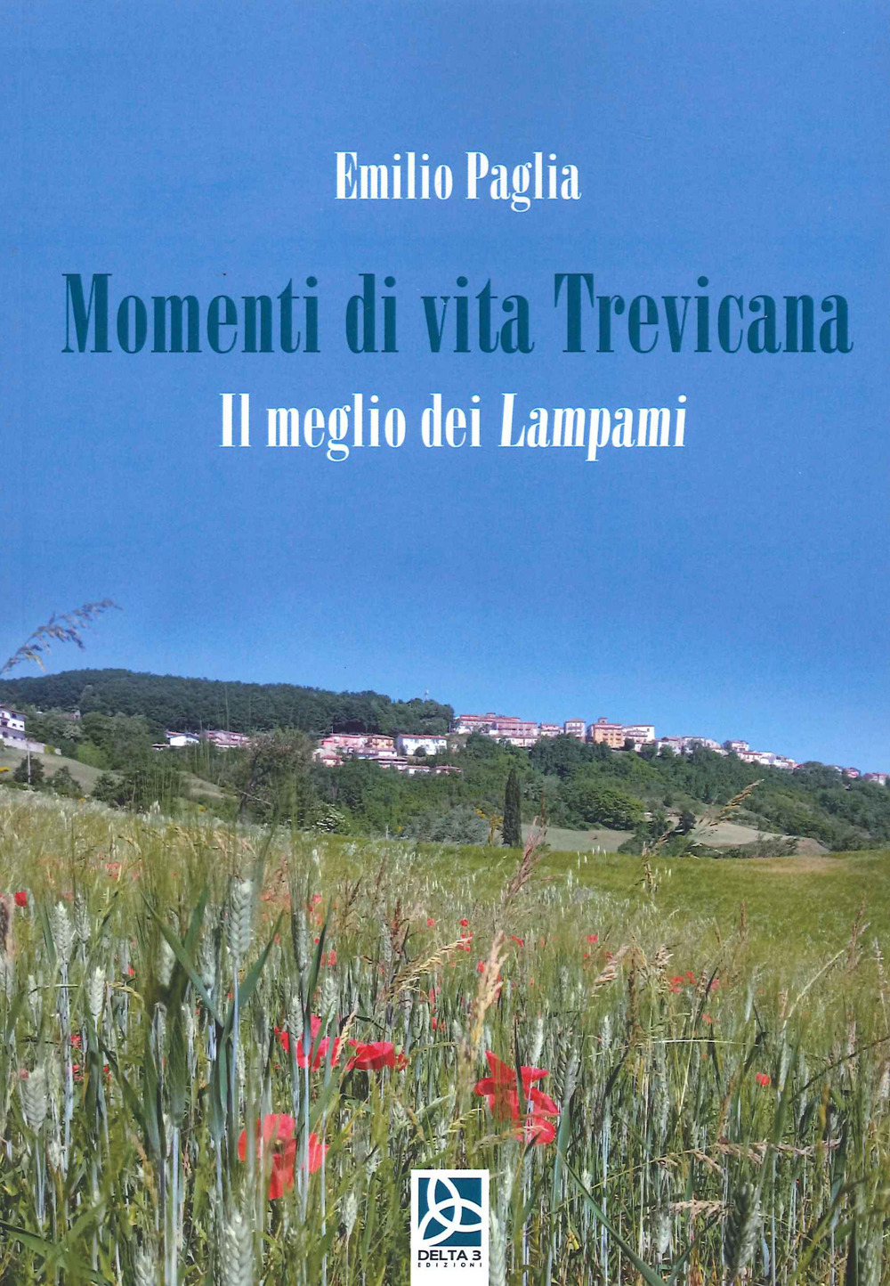 Momenti di vita Trevicana. Il meglio dei Lampami