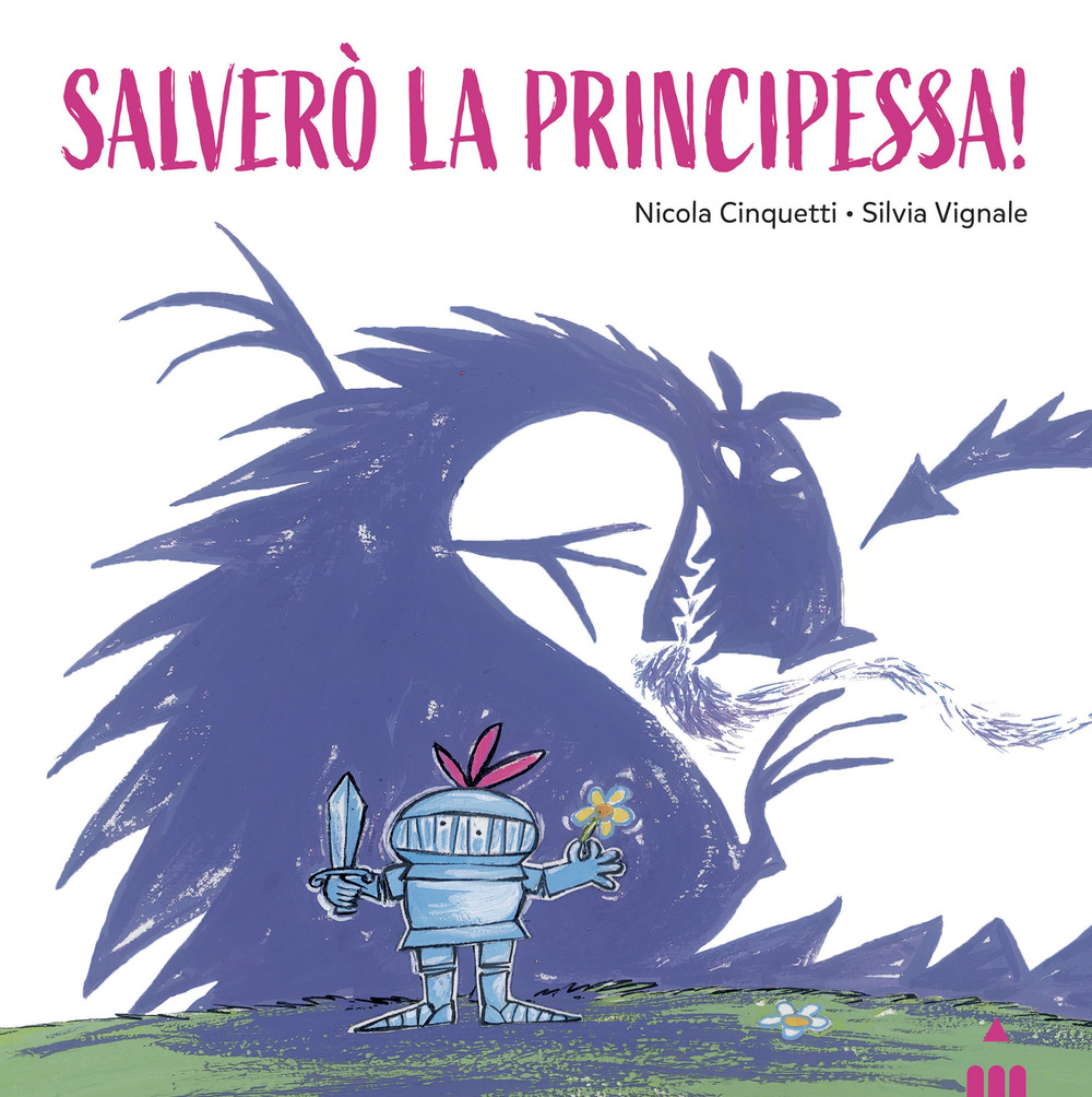 Salverò la principessa!