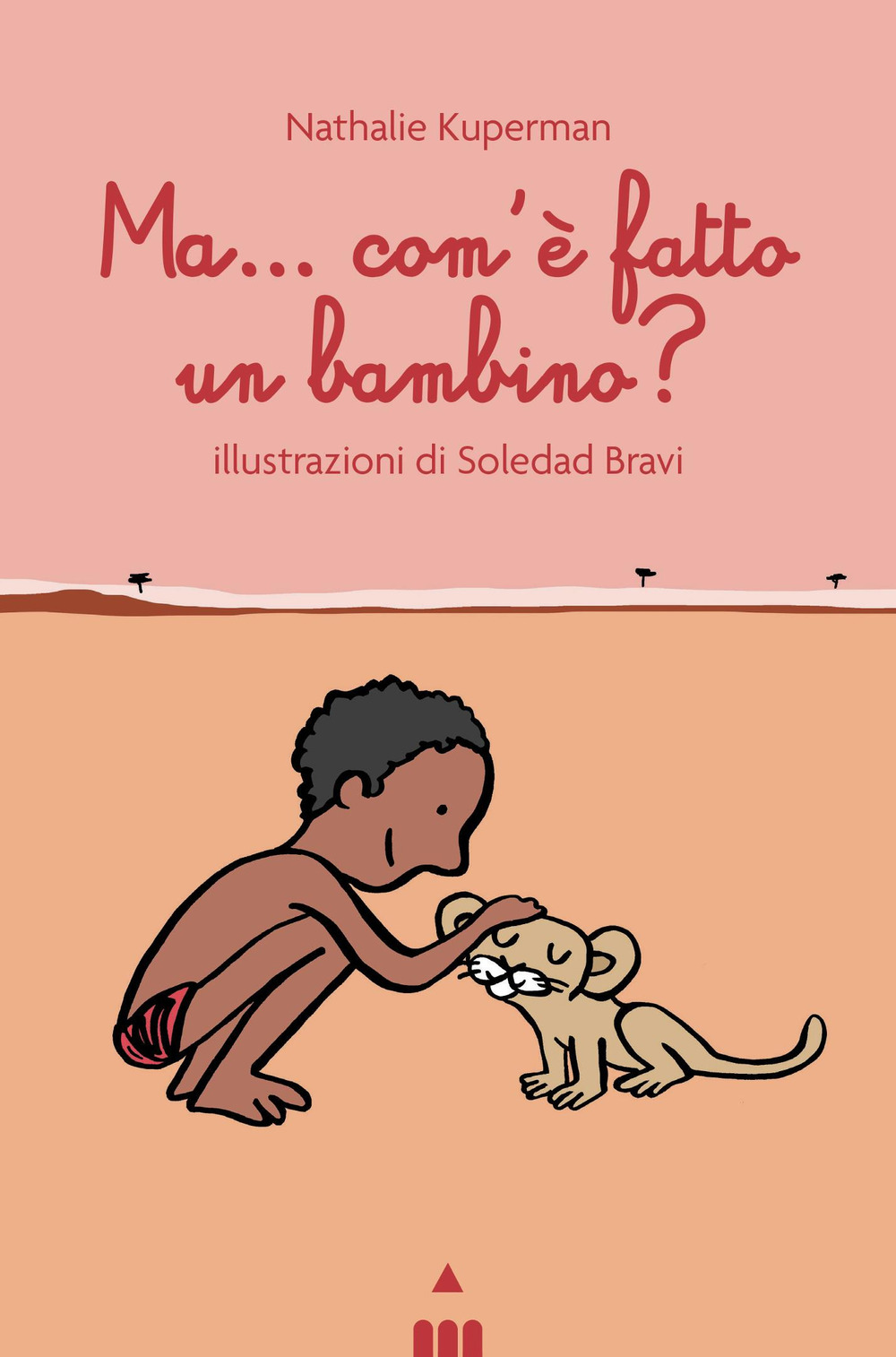 Ma come è fatto un bambino?