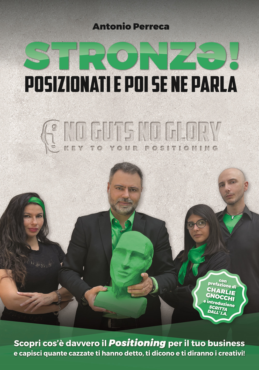Stronzə! Posizionati e poi se ne parla