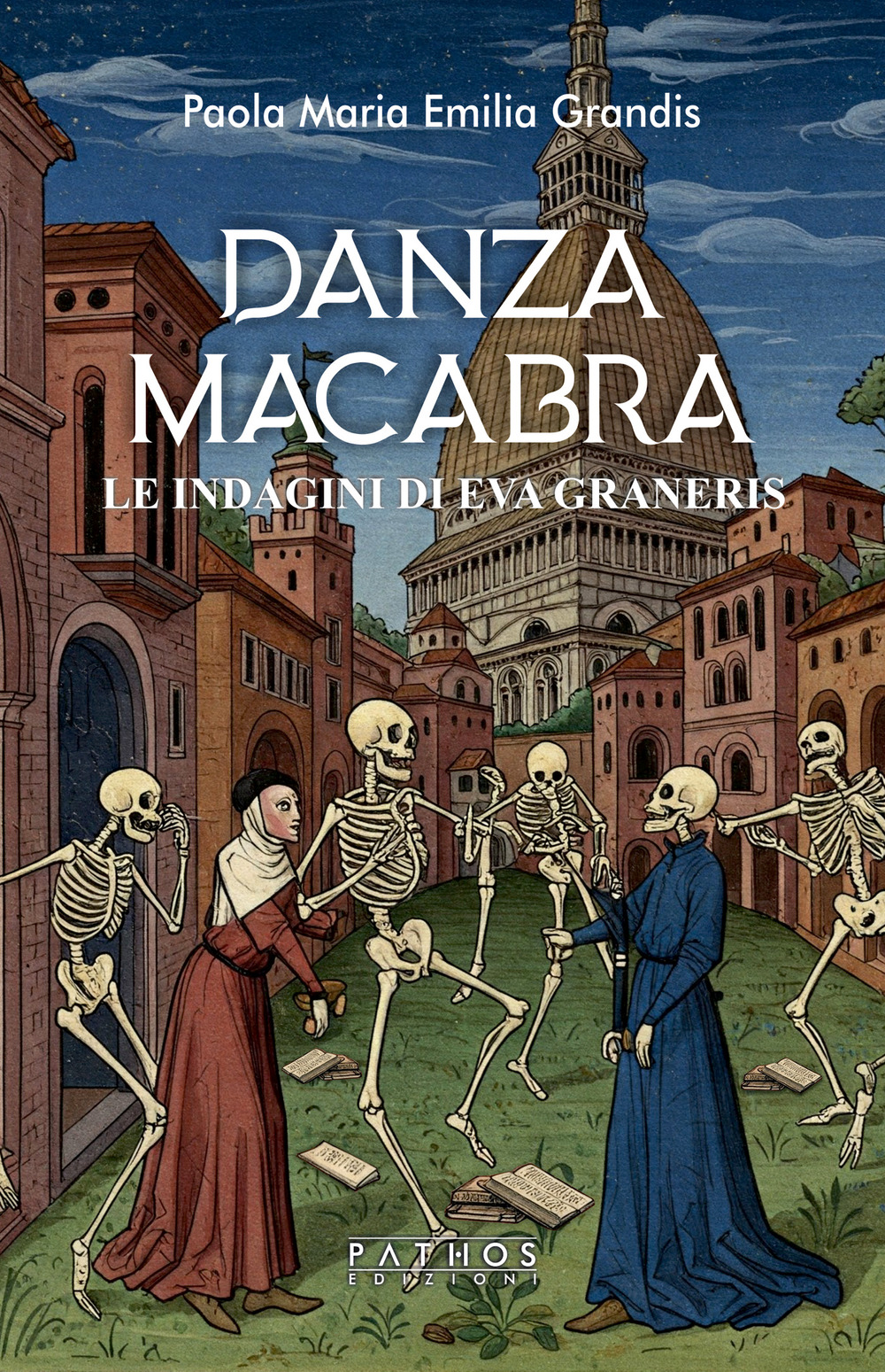 Danza macabra. Le indagini di Eva Graneris