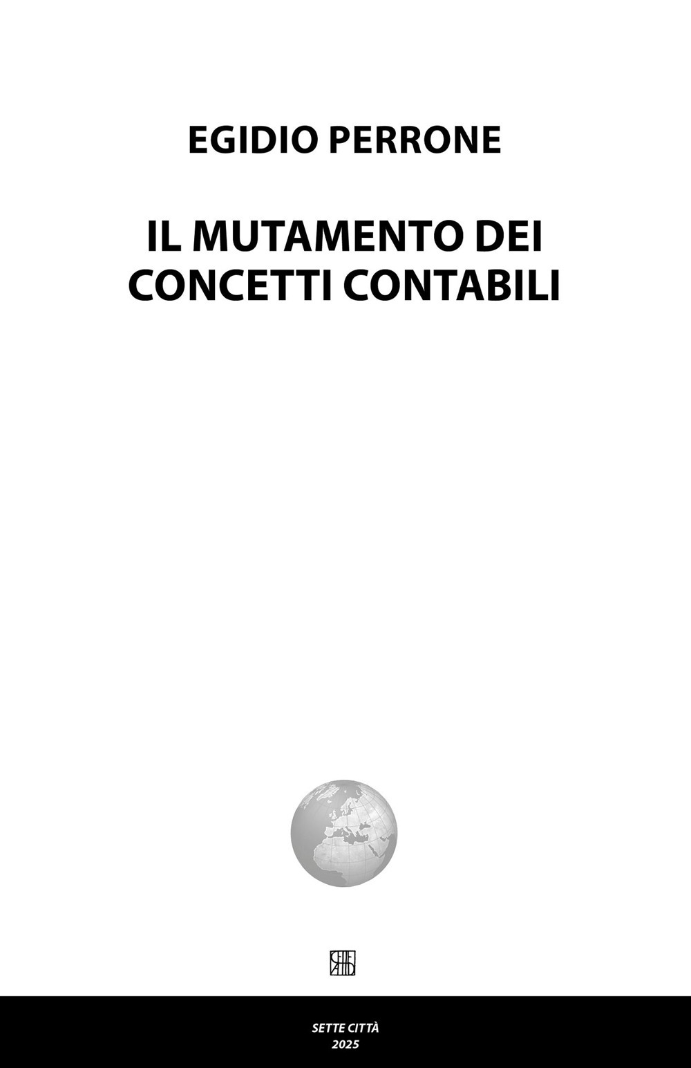 Il mutamento dei concetti contabili