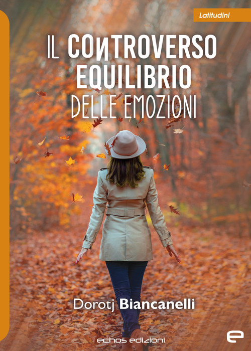Il controverso equilibrio delle emozioni