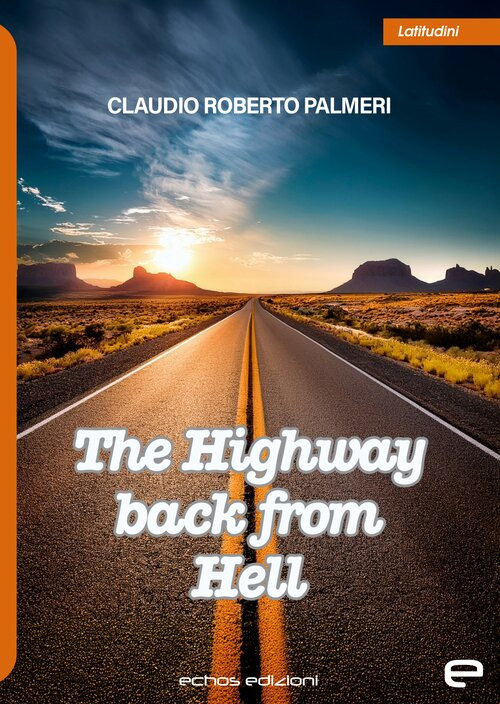 The highway back from hell