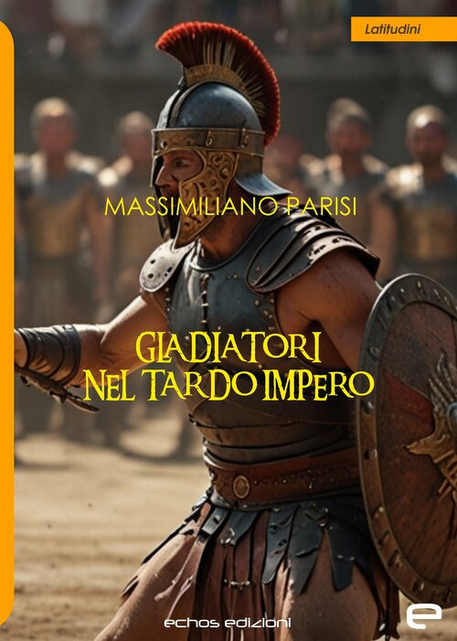 Gladiatori nel tardo impero
