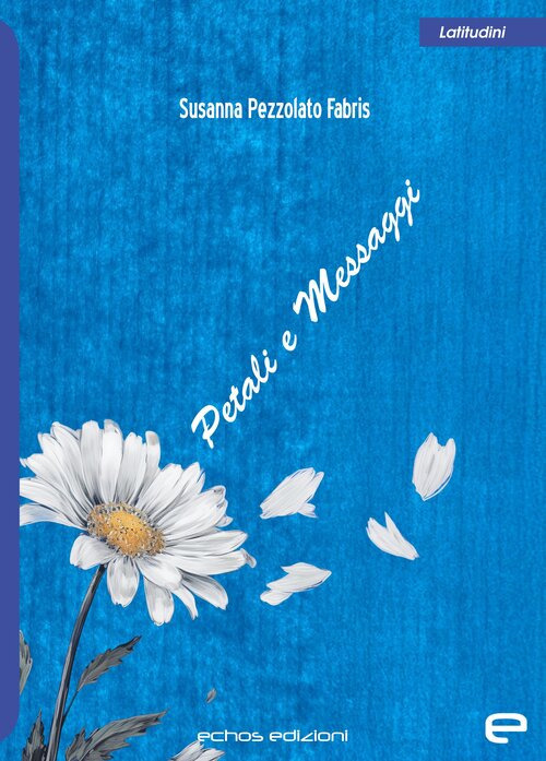 Petali e messaggi