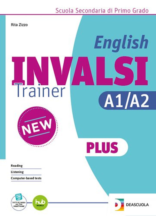 English INVALSI trainer plus. A1-A2. Per la Scuola media