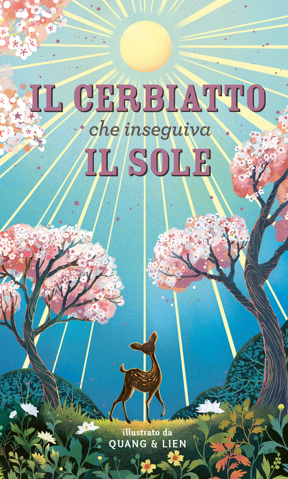 Il cerbiatto che inseguiva il sole