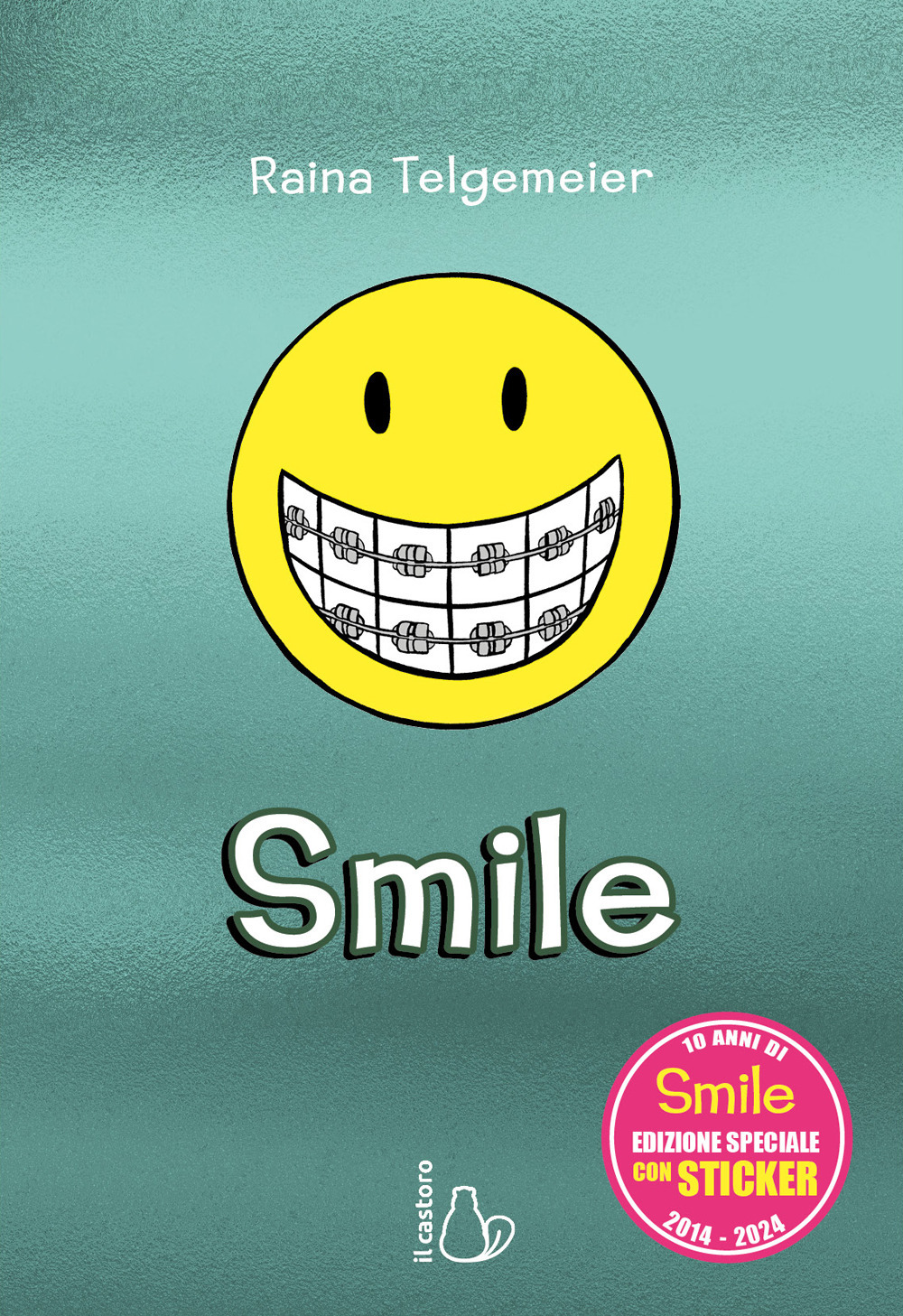 Smile. Edizione speciale 10 anni con sticker