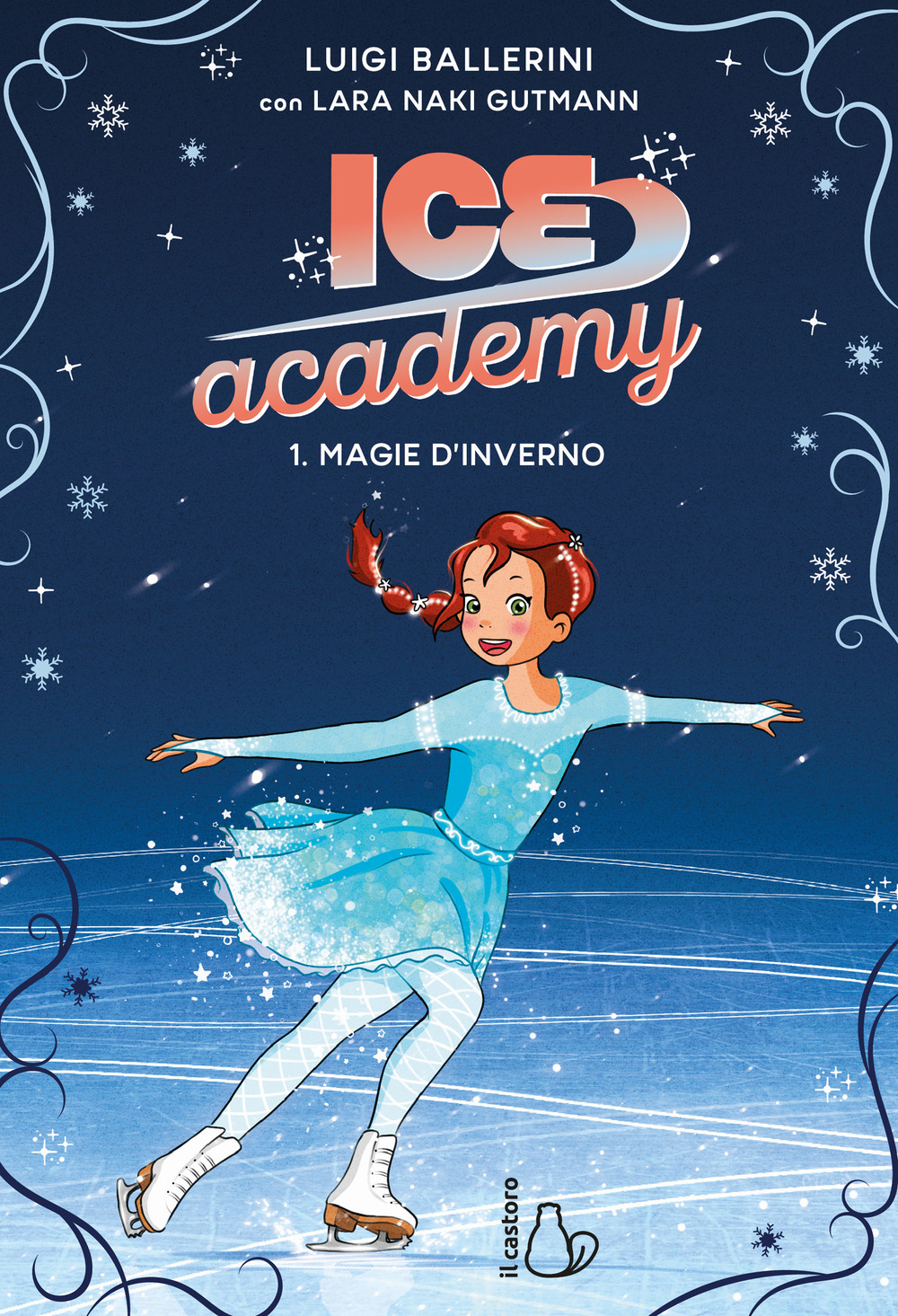Magie d’inverno. Ice Academy. Vol. 1