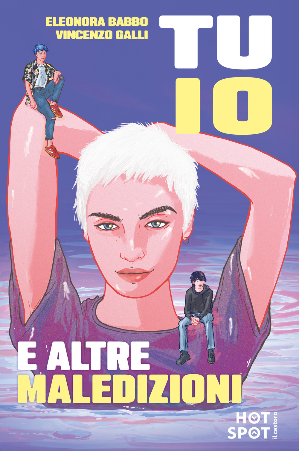 Tu, io e altre maledizioni