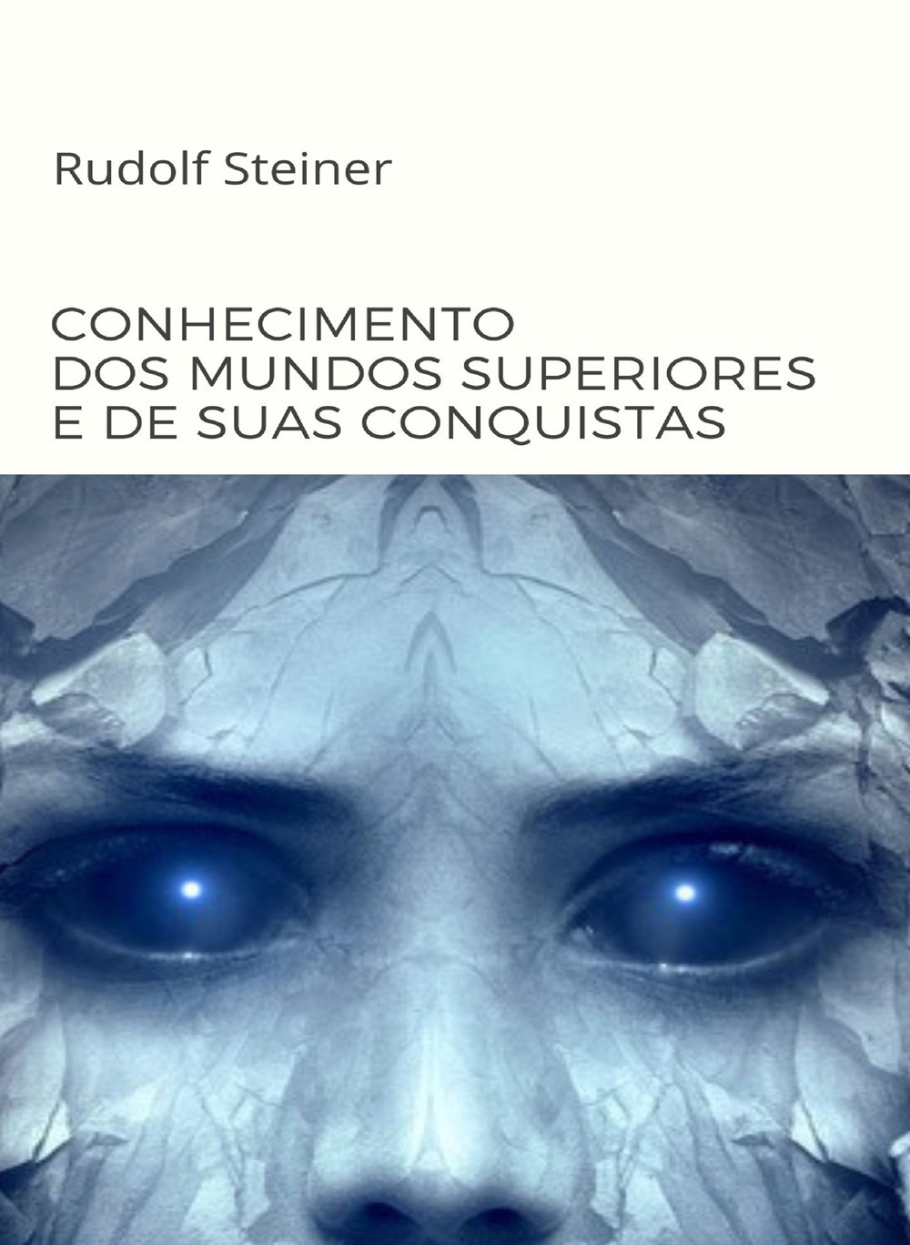 Conhecimento dos mundos superiores e de suas conquistas