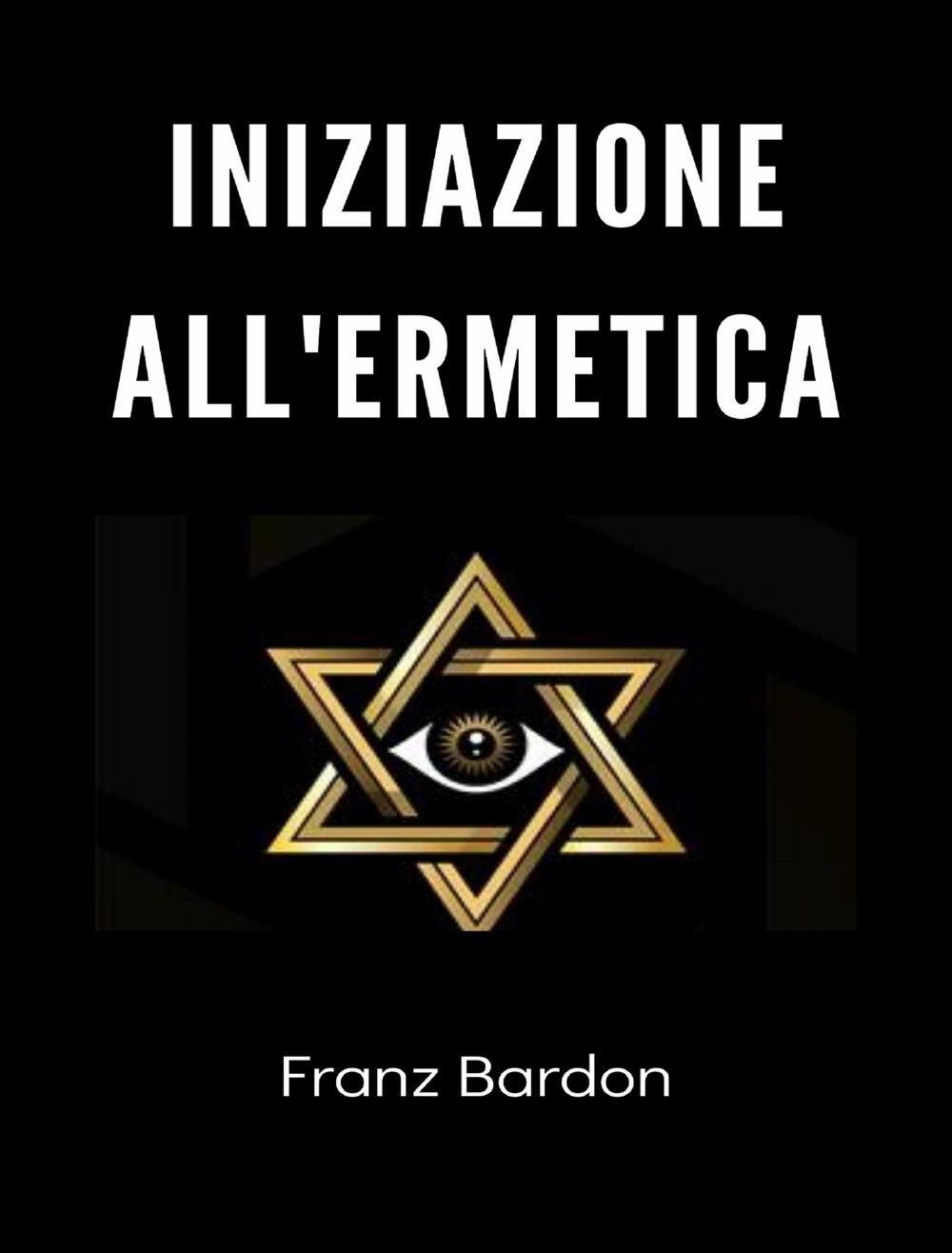 Iniziazione all'ermetica