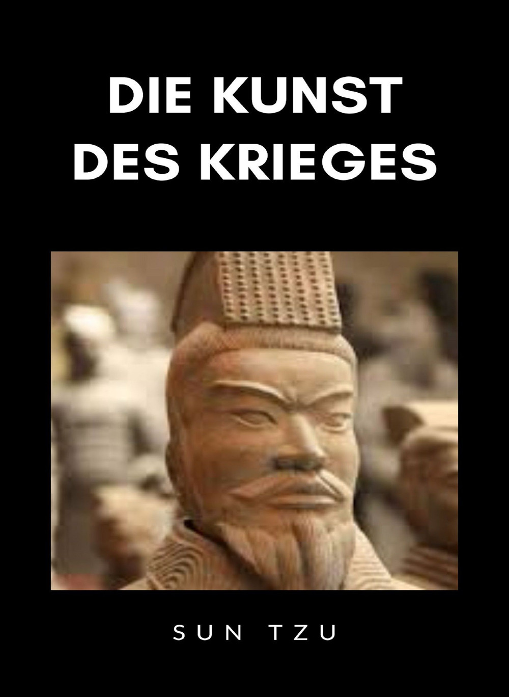 Die Kunst des Krieges