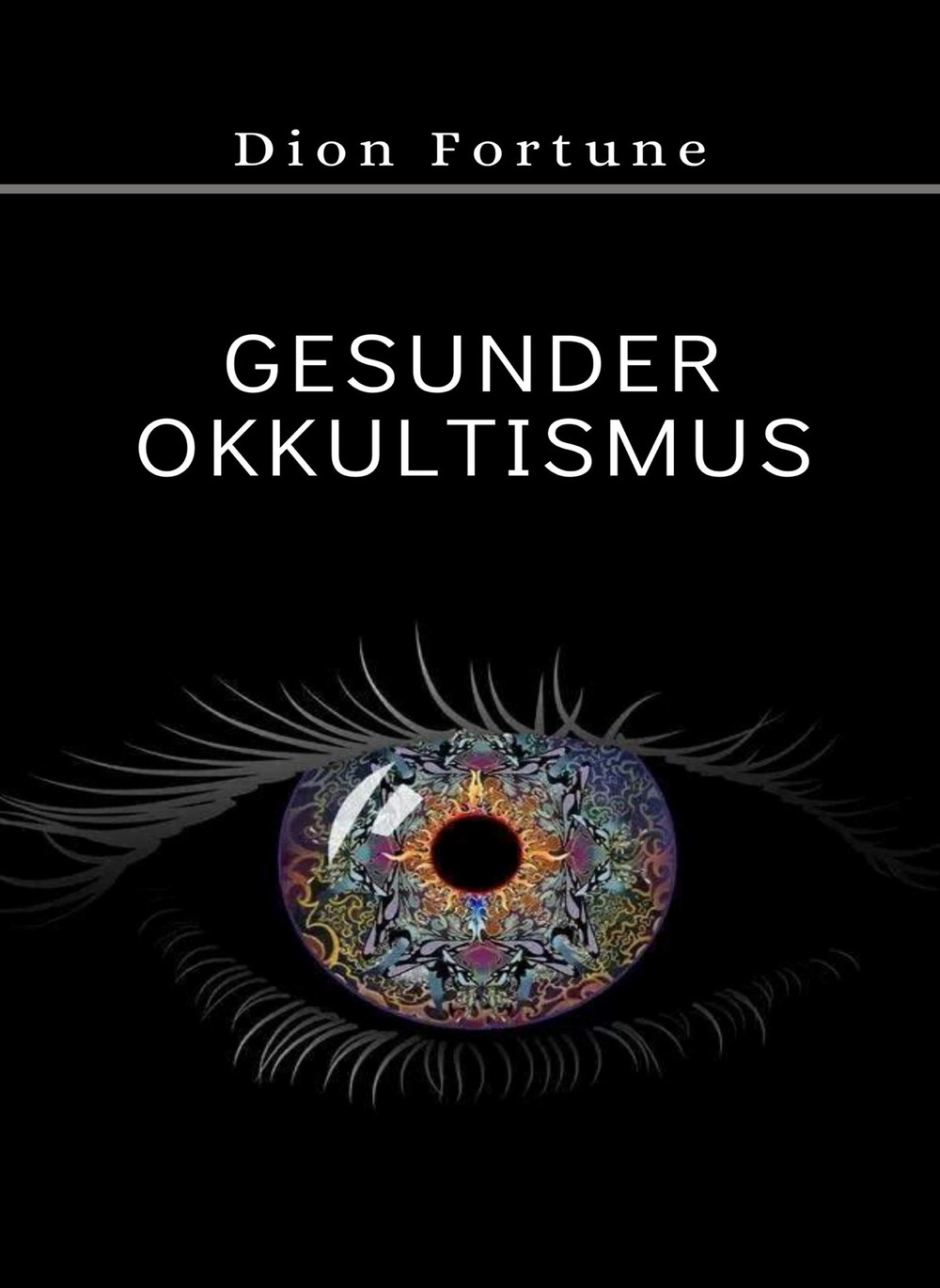 Gesunder okkultismus