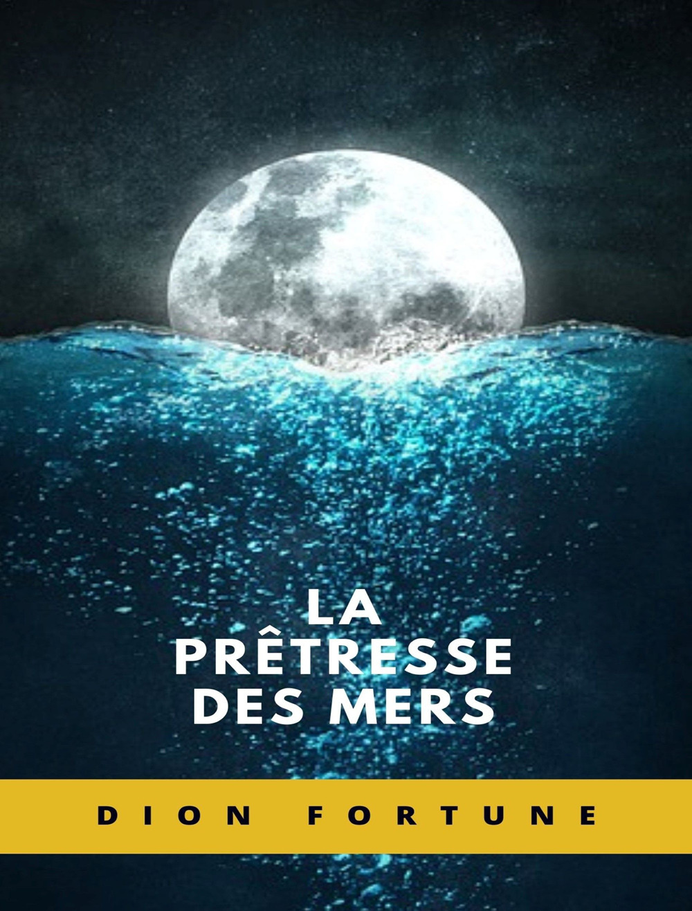 La prêtresse des mers