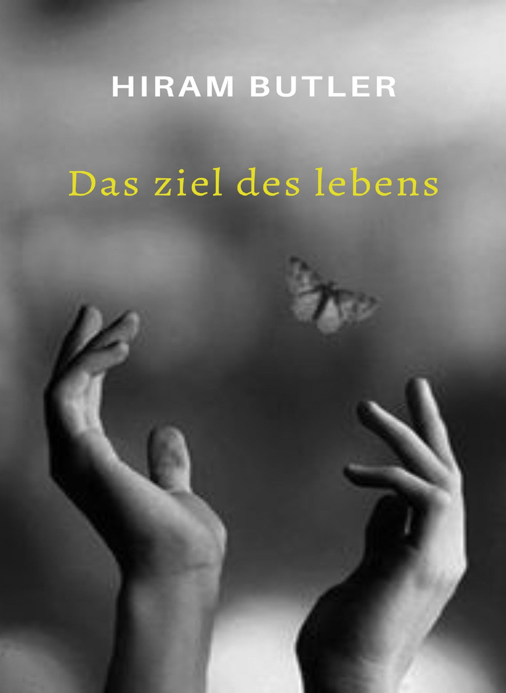 Das Ziel des Lebens