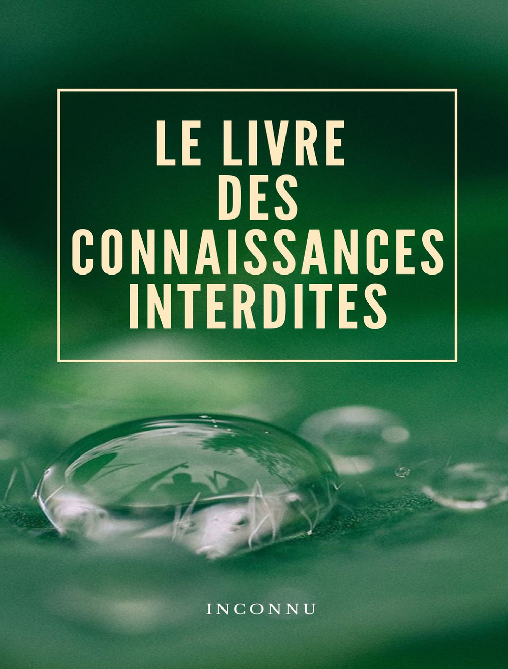 Le livre des connaissances interdites